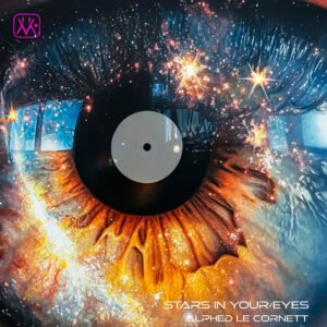 Stars in your eyes. (Original mix) Alphed Le Cornett